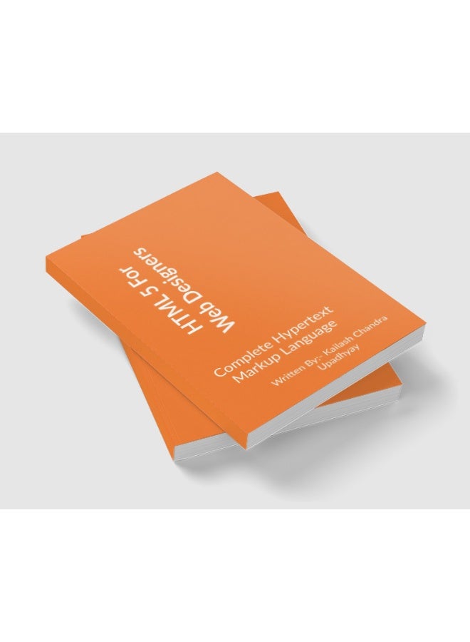 HTML5 For Web Designers : : Complete Hypertext Markup Language  - Image 3