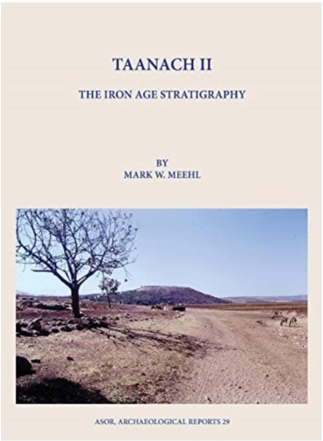 Taanach II : The Iron Age Stratigraphy 