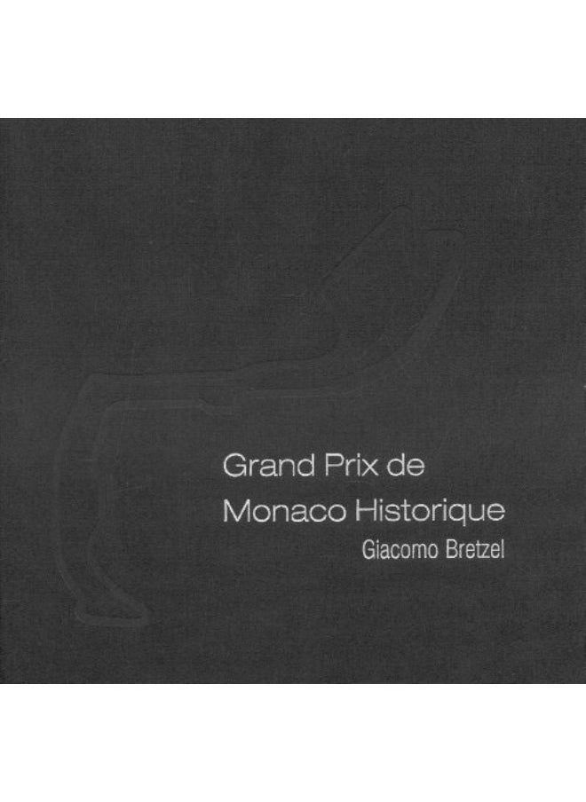 Grand Prix de Monaco Historique 