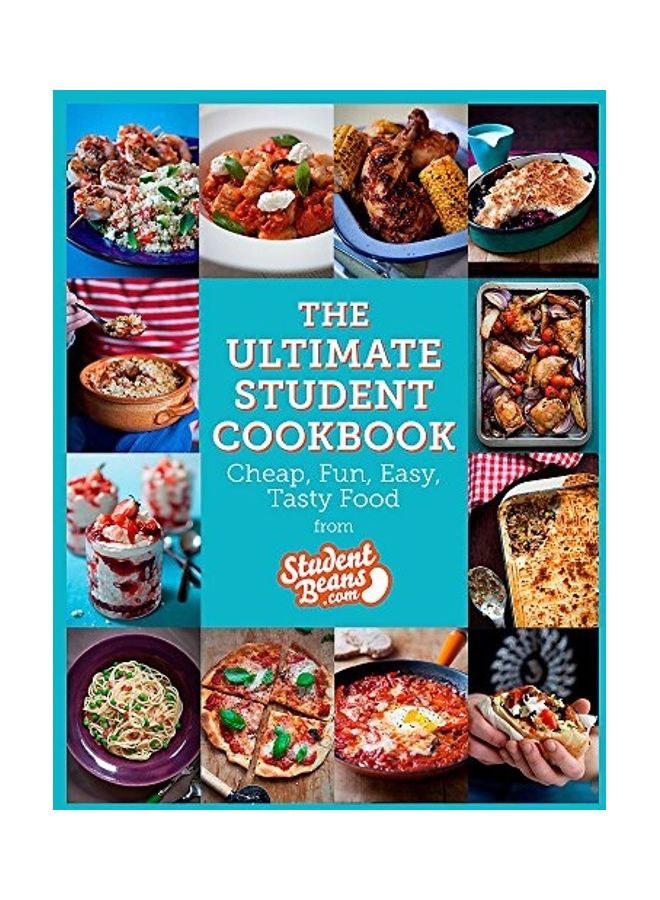 The Ultimate Student Cookbook: Cheap, Fun, Easy, Tasty Food