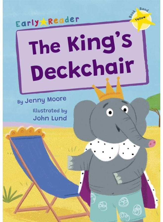 The King s Deckchair Yellow Early Reader - Paperback
