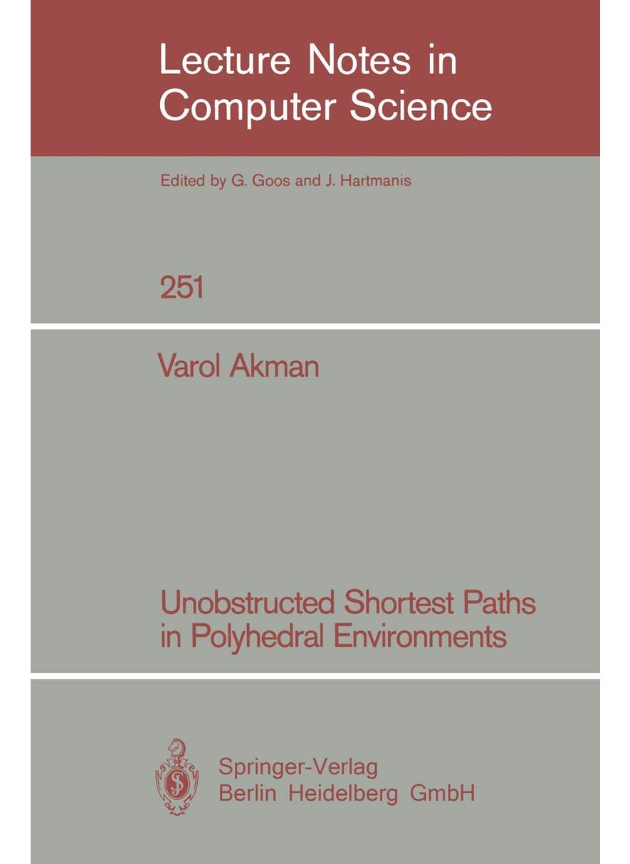 Unobstructed Shortest Paths in Polyhedral Environments 