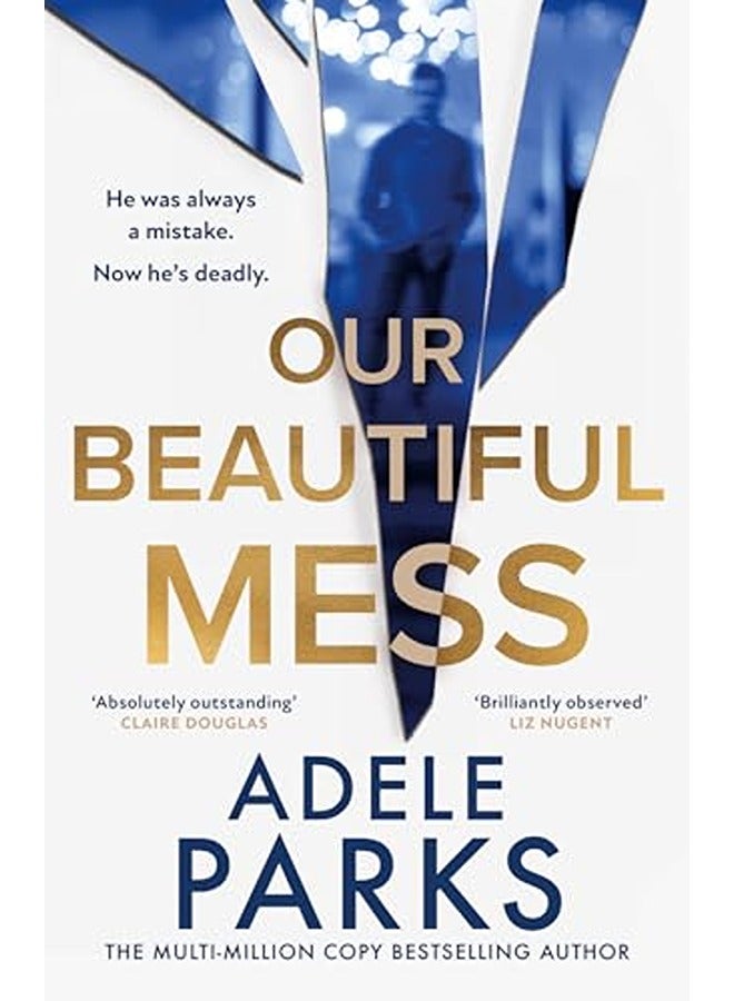 Our Beautiful Mess