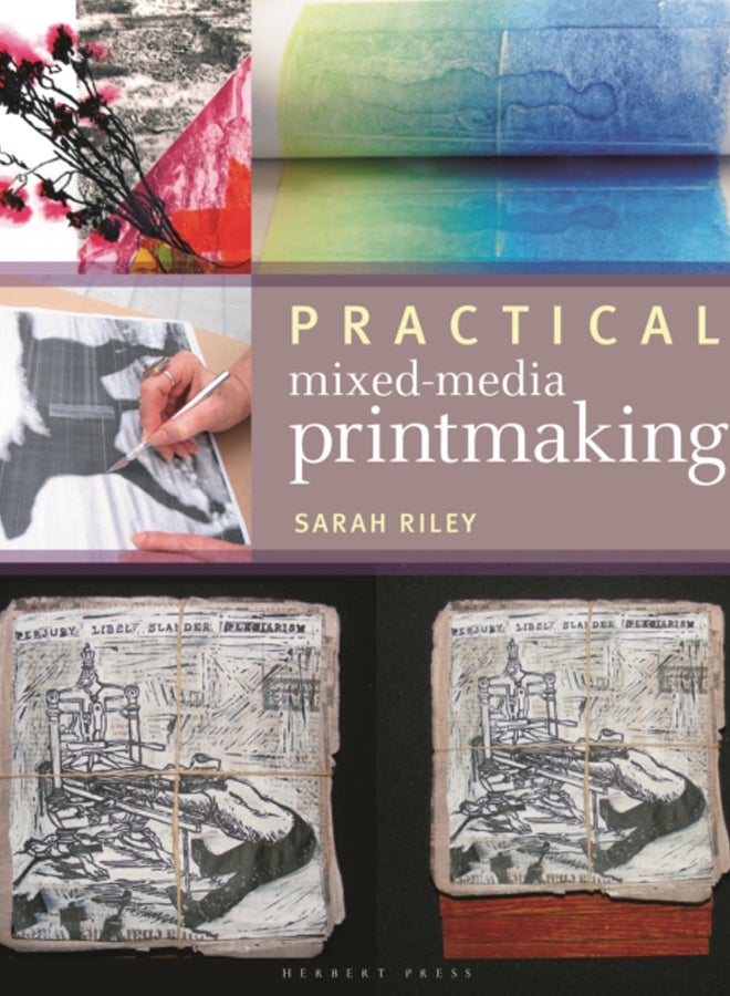 Practical Mixed-Media Printmaking