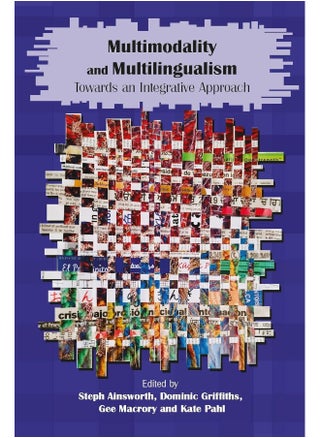 Multimodality and Multilingualism: Towards an Integrative Approach - pzsku/Z3D9B6B2174DBB9EA2A47Z/45/_/1742569314/a5a2034c-ea02-432f-9649-3167f1e134a7
