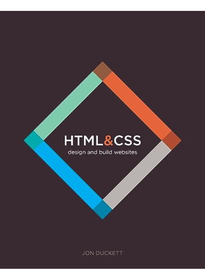 تصميم وبناء المواقع باستخدام HTML و CSS بواسطة جون دكيت، غلاف ورقي