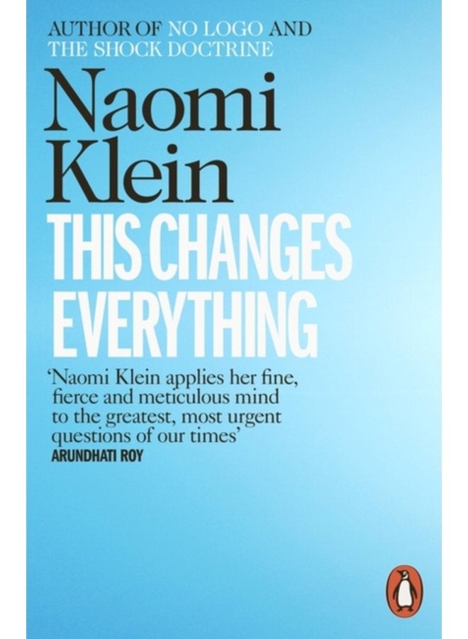 This Changes Everything Capitalism vs the Climate - Paperback
