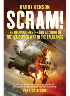 Scram! : The Gripping First-hand Account of the Helicopter War in the Falklands