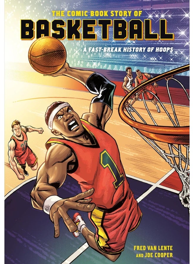 The Comic Book Story of Basketball: A Fast-Break History of Hoops  - Image 1
