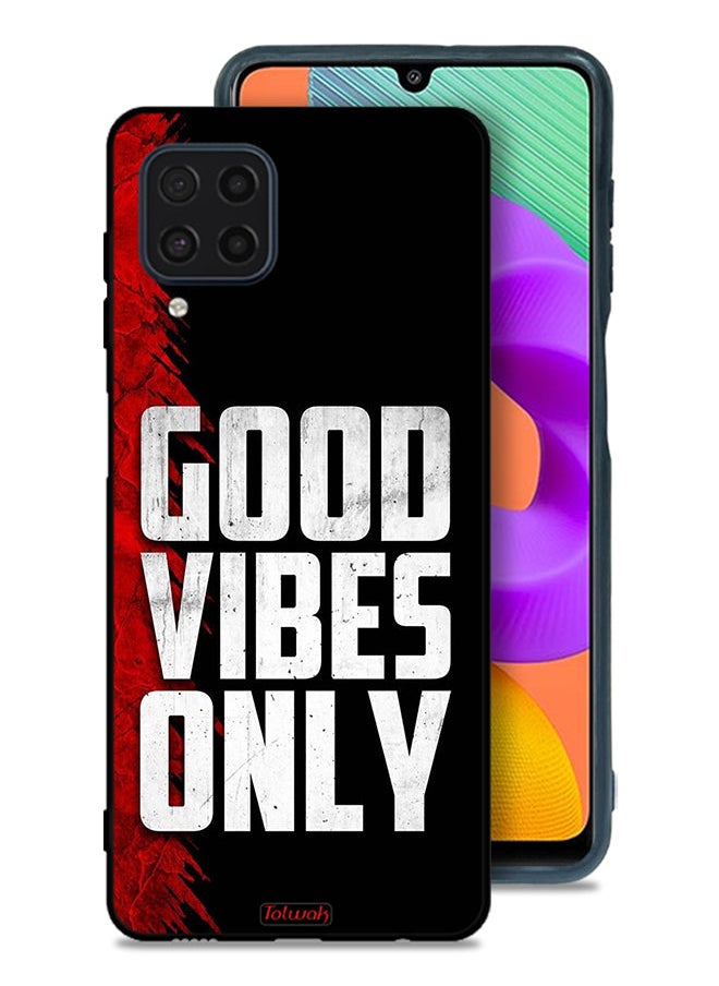 Tolwak - Samsung Galaxy M32 4G Protective Case Cover Good Vibes Only - Image 1