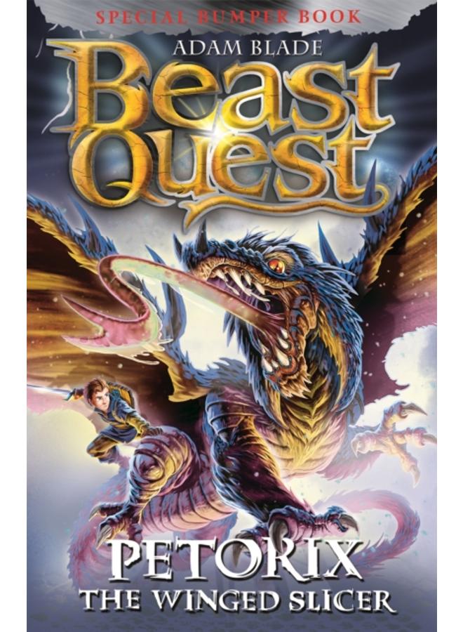 Beast Quest: Petorix the Winged Slicer : Special 24 