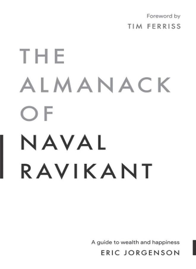 null - The Almanack Of Naval Ravikant A Guide To Wealth And Happiness Eric Jorgenson ( - Image 1