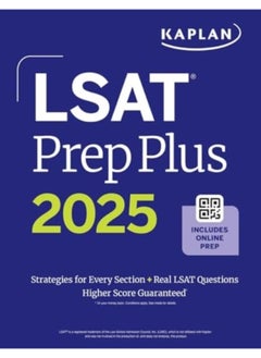 Kaplan Lsat Prep Plus 2025: Strategies for Every Section + Real Lsat Questions + Online 
