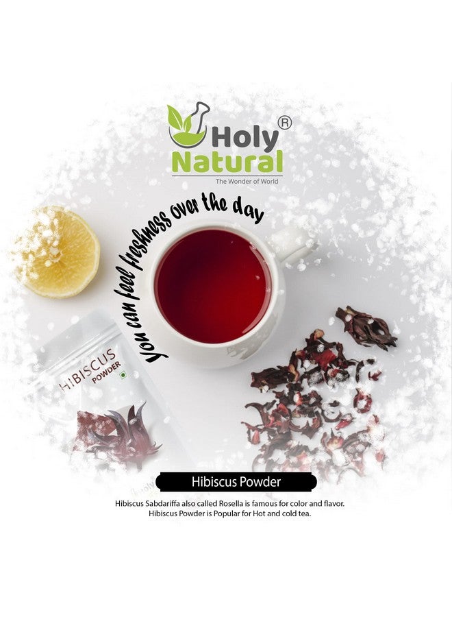 Holy Natural - The Wonder of World Holy Natural Hibiscus Powder (100Gm), Hibiscus Sabdariffa, Rosella Flower Powder, Edible Grade, For Hot, Ice, And Cold Tea And Drink, Herbal And Ayurvedic Tea, Syrups, Hair Pack And Mask. - Image 2