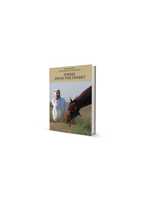 Poems from the Desert - Mohammed bin Rashid Al Maktoum
