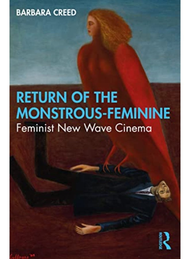 Return Of The Monstrous-Feminine: Feminist New Wave Cinema - Image 1