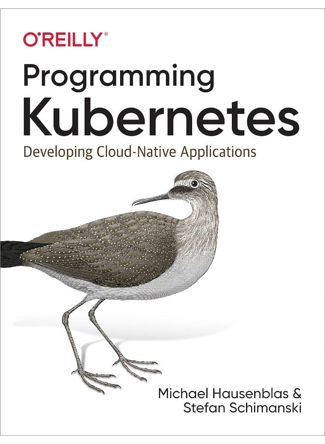 Programming Kubernetes: Developing Cloud-Native Applications - Image 2