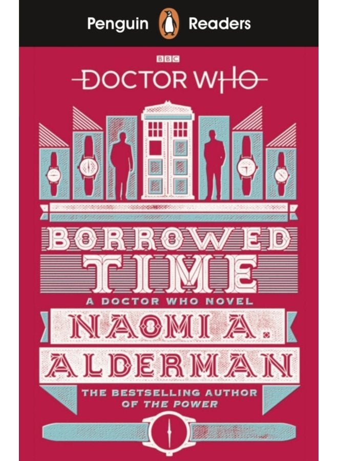 Penguin Readers Level 5: Doctor Who: Borrowed Time