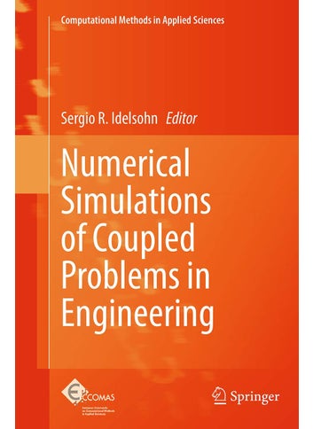 Numerical Simulations of Coupled Problems in Engineering - pzsku/Z3DAF21F6810988A4F4C8Z/45/1749025512/69e3c712-edb3-404d-8894-6a1e1f5e8bd9