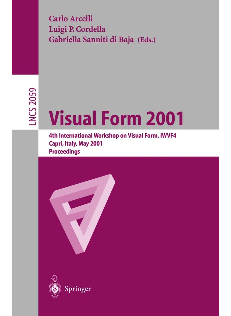 Visual Form 2001: 4th International Workshop on Visual Form, IWVF-4 Capri, Italy, May 28-30, 2001 Proceedings 