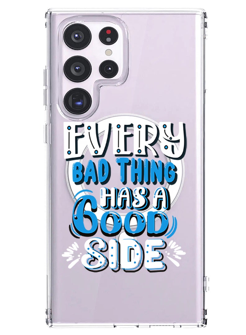 Theodor Magnetic Case for Samsung Galaxy S23 Ultra 6.8-inch Compatible with MagSafe Wireless Charging, Shockproof Phone Bumper Cover EVery bad thing has a good side copy - Image 1