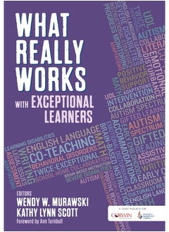 What Really Works With Exceptional Learners 