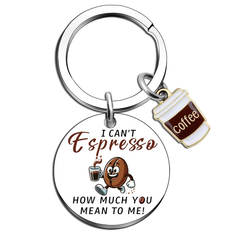 Funny Coffee Themed Gifts Coffee Gifts for Women Coffees Lover Gift Ideas for Women Men Coffees Keychain Accessories Funny Coworker Gift-I Can't Espresso How Much You Mean to Me - Image 1