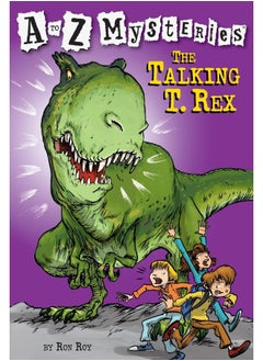 A to Z Mysteries: The Talking T. Rex 