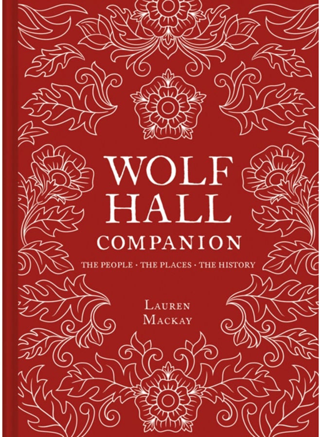 Wolf Hall Companion