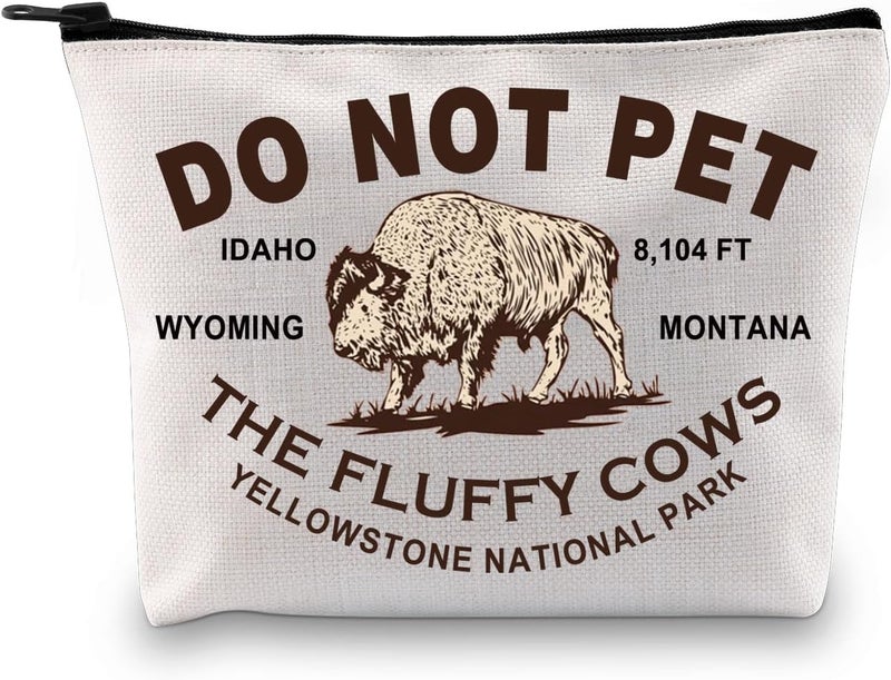American Bison Buffalo Gift Buffalo Wyoming Souvenir Gift Do Not Pet the Fluffy Cows Buffalo Quote Makeup Bag (WYOMING MONTANA Bag)