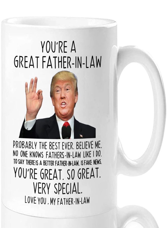 Aurahouse You're A Great Father in Law 11 Oz Coffee Mug, Funny Gifts for Father-in-law Birthday, Fathers Day Present Christmas Gifts Coffee Cup (White) - Image 1