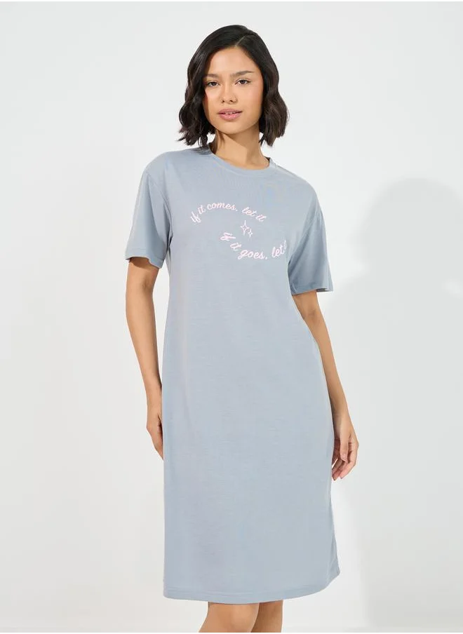 Styli Slogan Print Sleep T-Shirt Dress