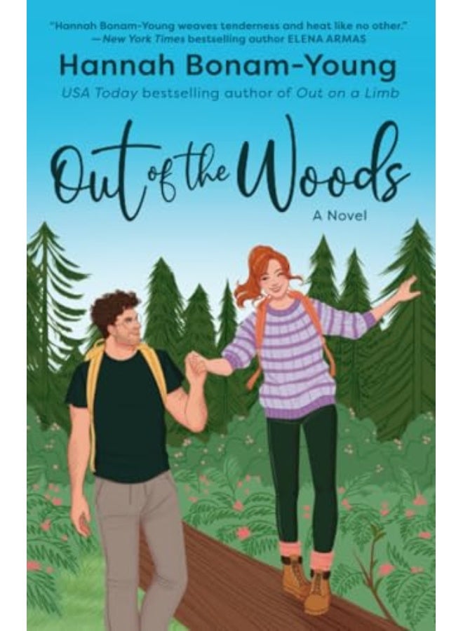 Out of the Woods: A Novel