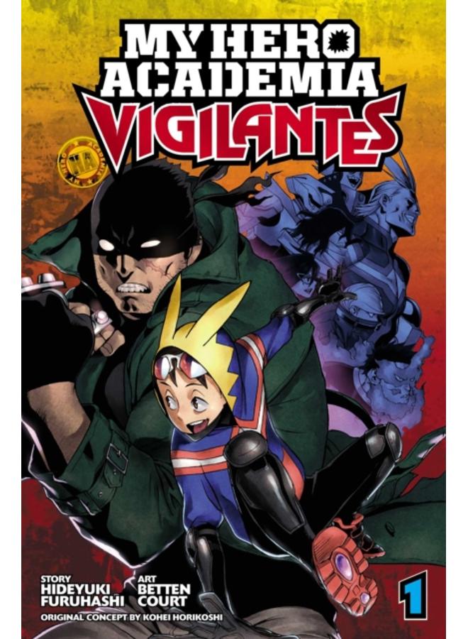 My Hero Academia: Vigilantes, Vol. 1 : 1