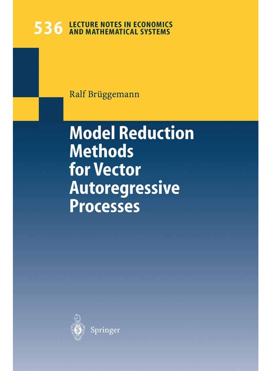Model Reduction Methods for Vector Autoregressive Processes 