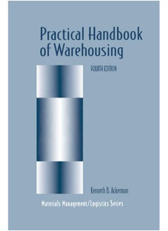 Practical Handbook of Warehousing 