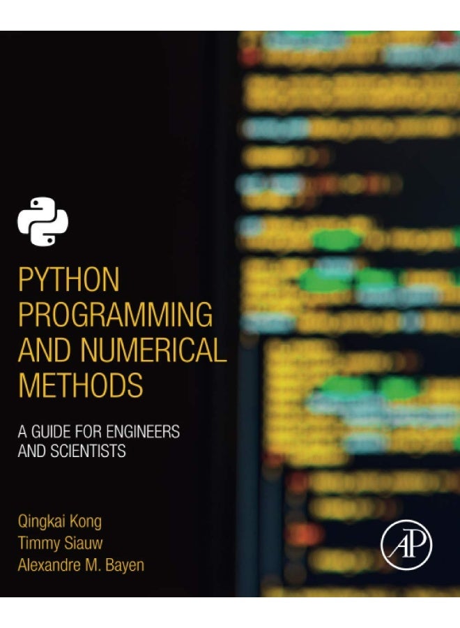 Python Programming and Numerical Methods: A Guide for Engineers and Scientists - Image 1