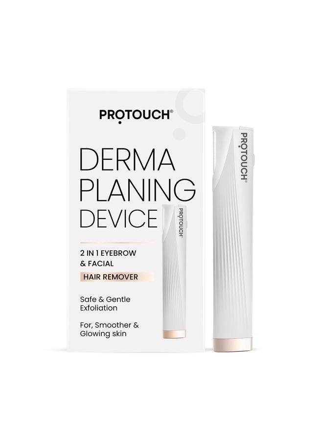 ProTouch Electric Dermaplaning Device | Beauty Tool | 2 in 1 Eyebrow & Face Hair Remover with Gentle Exfoliation | Quick, Painless, Smoother & Glowing Skin | 3 Attachment | Easy & Safe to Use - Image 1