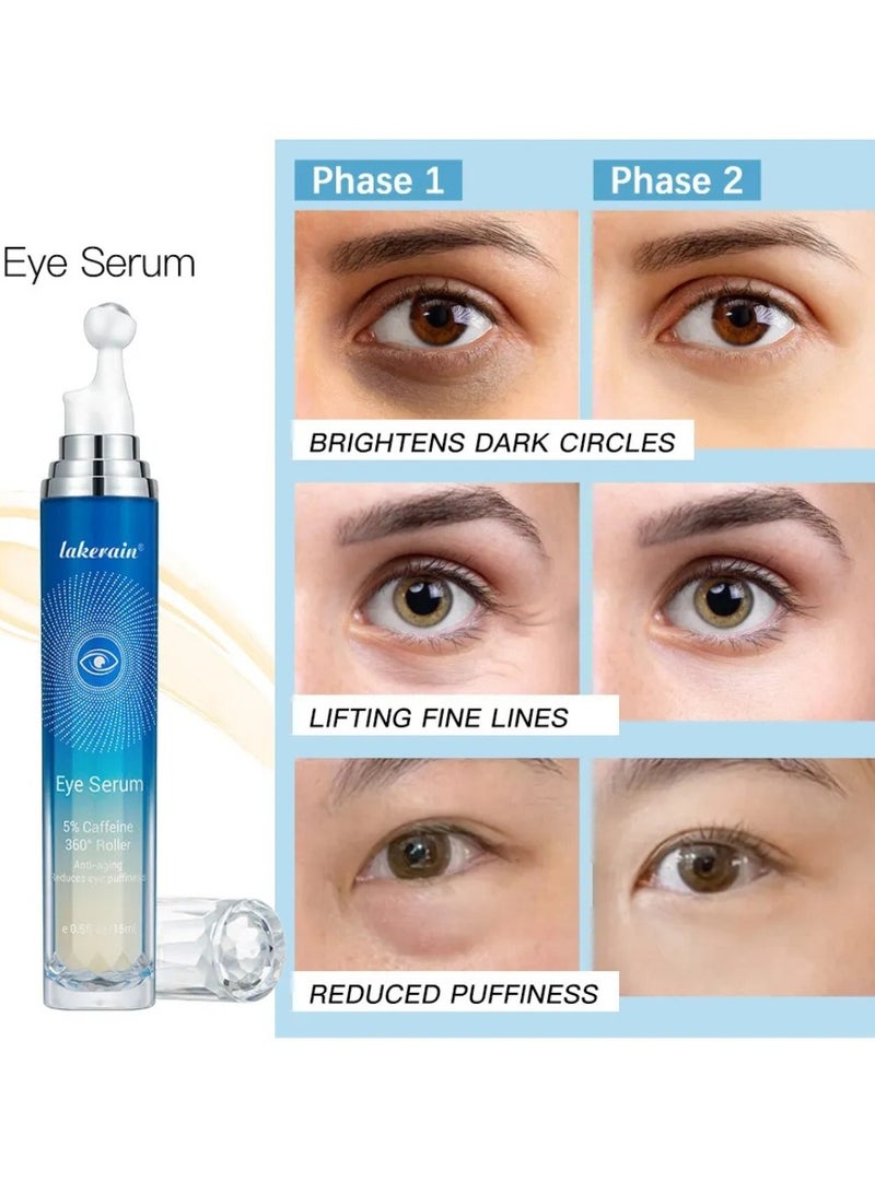 lakerain Eye Serum with 360° Roller Caffeine Eye Cream for Dark Circles 5% Caffeine Under Eye Cream Reduce Wrinkles Relieve Puffiness and Fine Lines Daily Eye Serum for Eye Puffiness Anti Aging Eye Cream 15ml  - Image 2