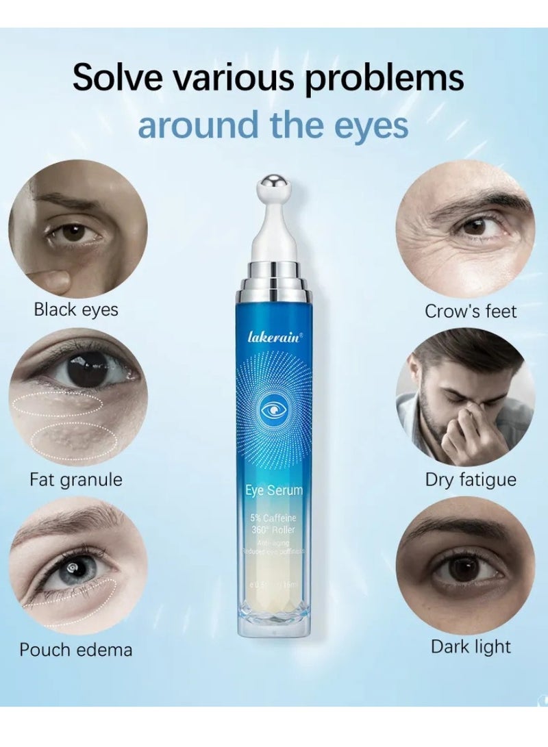 lakerain Eye Serum with 360° Roller Caffeine Eye Cream for Dark Circles 5% Caffeine Under Eye Cream Reduce Wrinkles Relieve Puffiness and Fine Lines Daily Eye Serum for Eye Puffiness Anti Aging Eye Cream 15ml  - Image 3