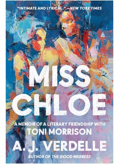 Miss Chloe: A Memoir of a Literary Friendship with Toni Morrison - pzsku/Z3DE19411EDF5947CF3FEZ/45/_/1740733398/099820ee-be28-45af-8be4-ee601962bd8e