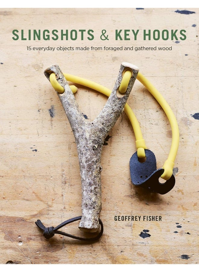 Slingshots & Key Hooks: 15 Everyday Objects Made from Foraged and Gathered Wood - Image 1