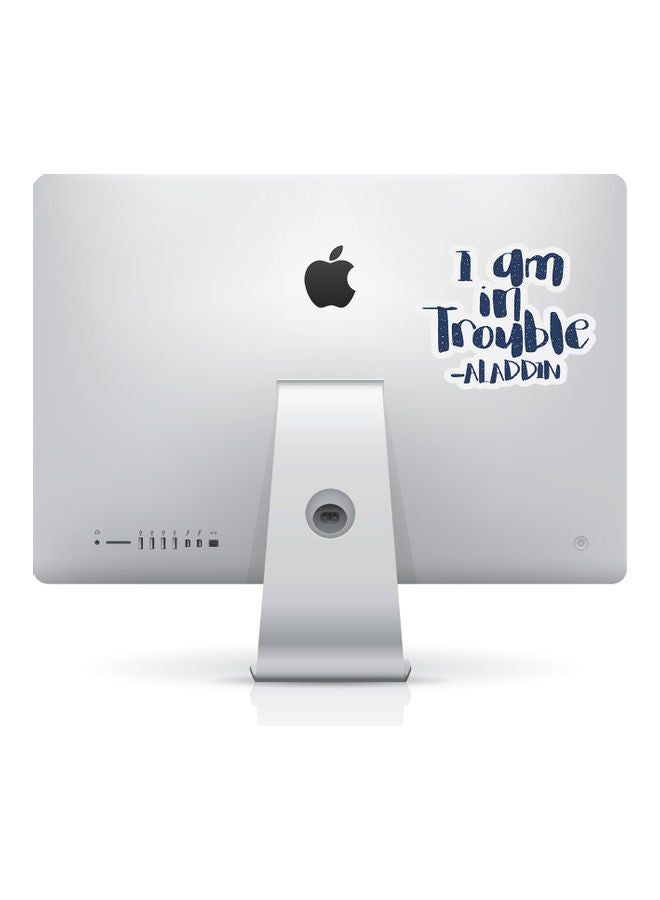 RKN Aladdin I Am In Toruble Quote Sticker - Image 2