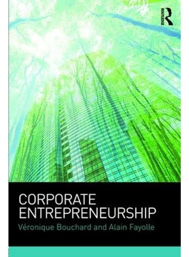 Corporate Entrepreneurship  Ed   1 