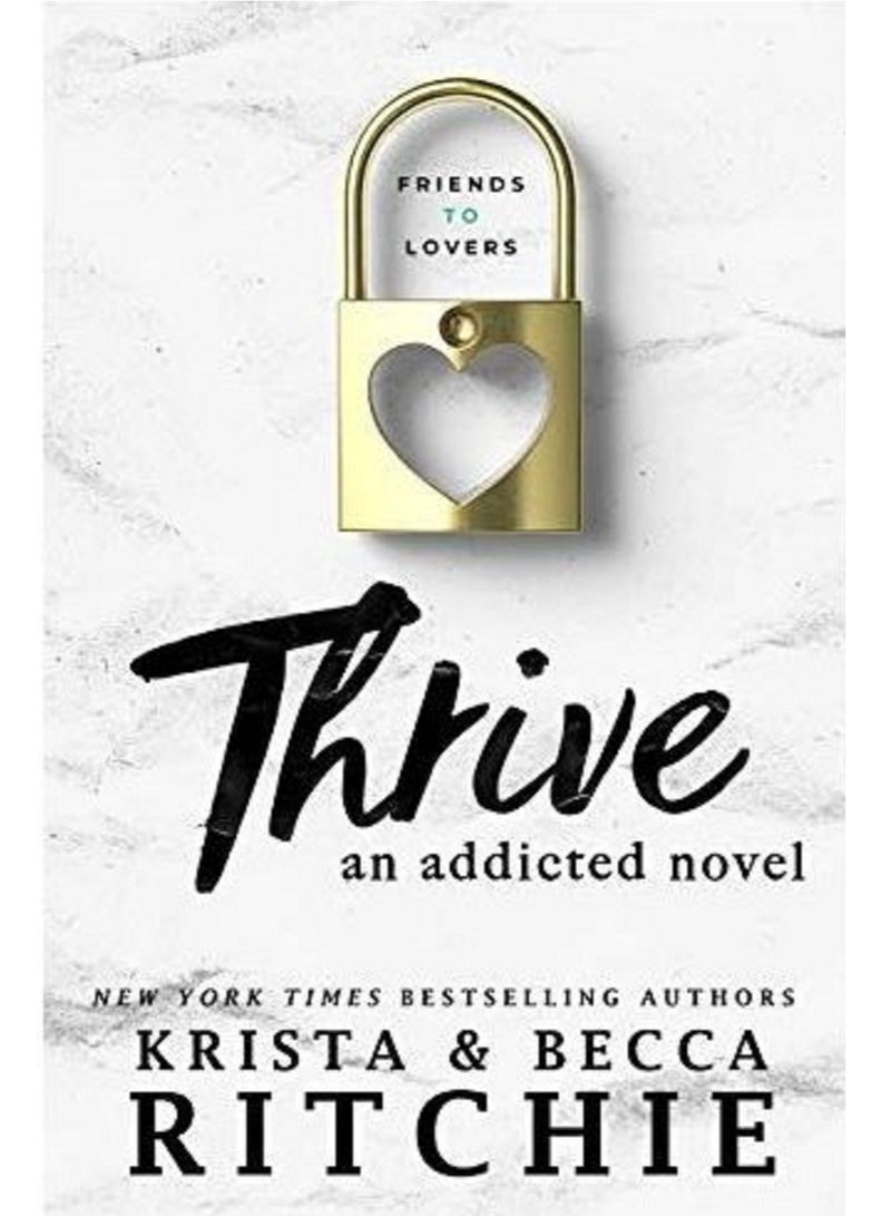 Thrive - By krista ritchie and becca ritchie English Paprback 