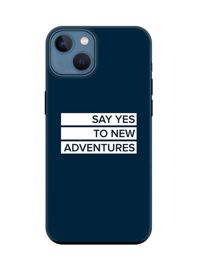 Stylizedd Tough Pro Case for iPhone 15 Dual Layer Hybrid PC TPU Customized Mobile Cover Matte Finish Phone Case - Say yes to new adventures - Image 1