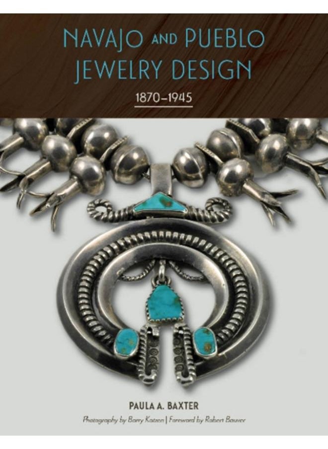 Navajo and Pueblo Jewelry Design : 1870???1945 
