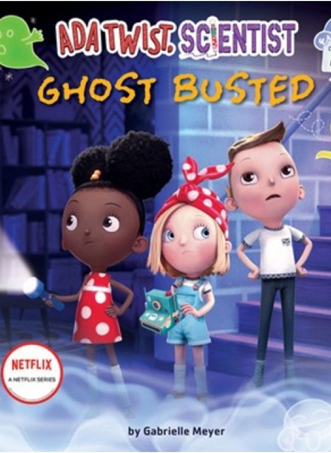 Ada Twist, Scientist: Ghost Busted 