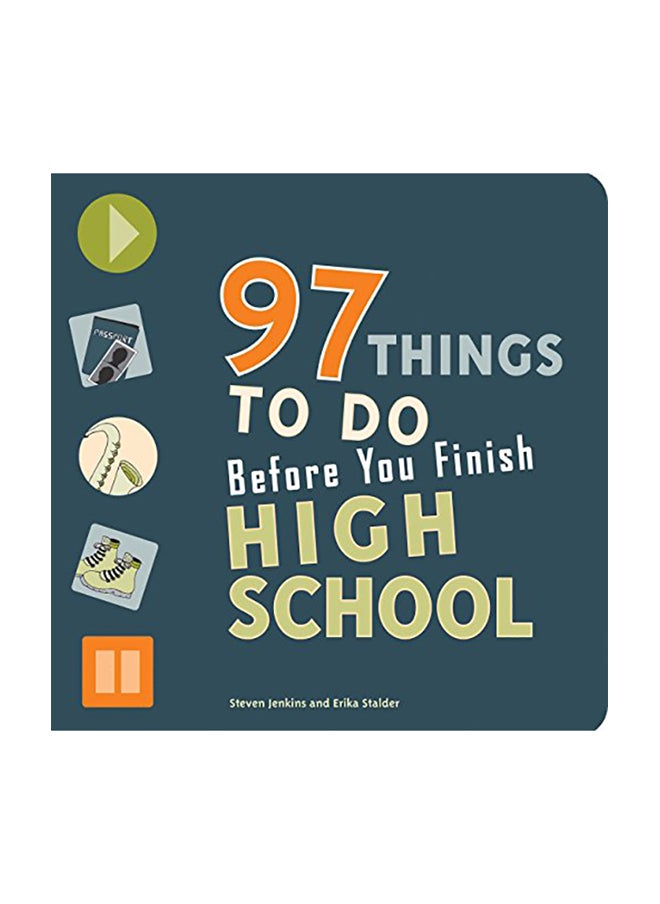 null - 97 Things to Do Before You Finish High School - Image 1