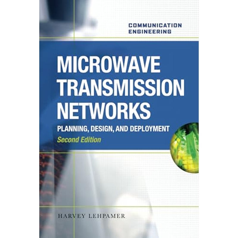 Microwave Transmission Networks Second Edition 